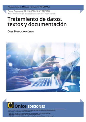 Tratamiento de datos textos y documentación : MF0974_1