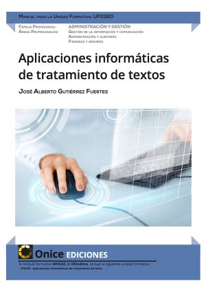 UF0320 Aplicaciones informáticas de tratamiento de textos